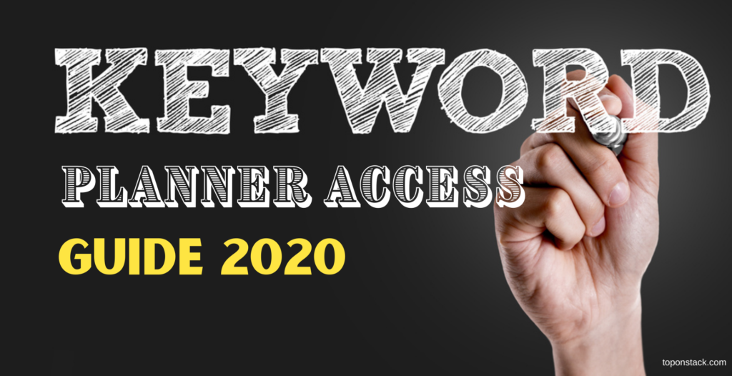 Google keyword Planner Access