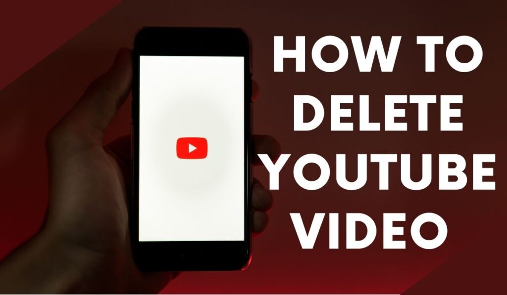 How to Delete Youtube Video